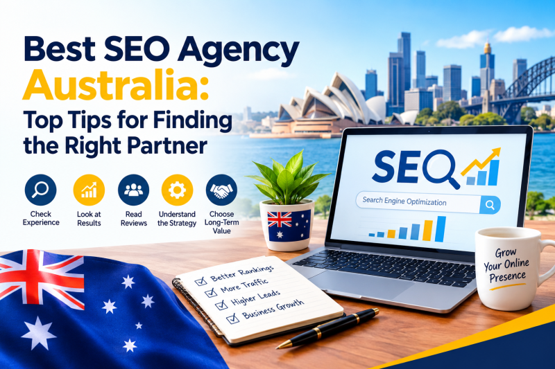 Best SEO Agency Australia: Top Tips for Finding the Right Partner